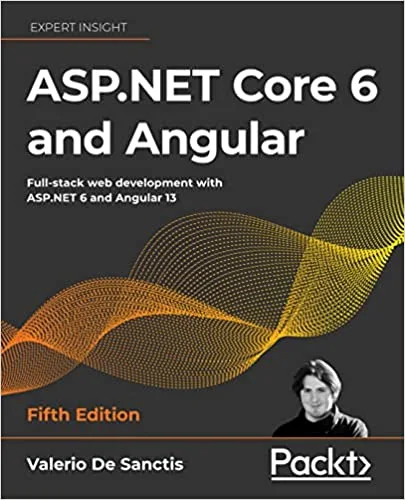 ASP.NET Core 6 and Angular By Valerio De Sanctis Review Book