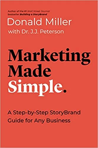 Marketing Made Simple By Donald Miller Book Review