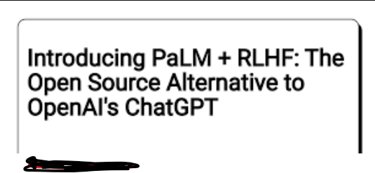 Palm+RLHF, an alternative to ChatGPT