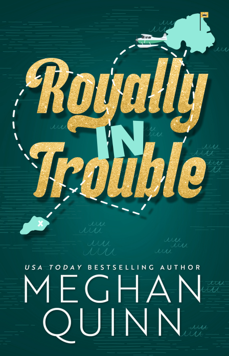 Royally in Trouble Ronamtic Novel