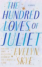 the hundred loves of juliet