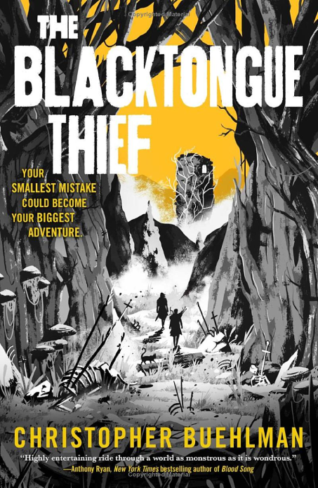The Blacktongue Thief Novel