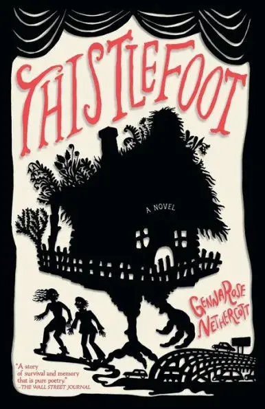 Thistlefoot Novel
