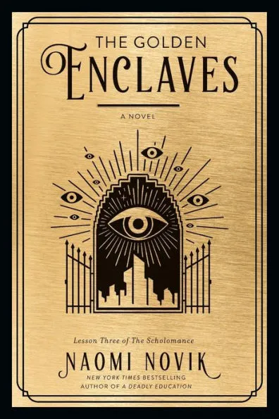The Golden Enclaves Novel