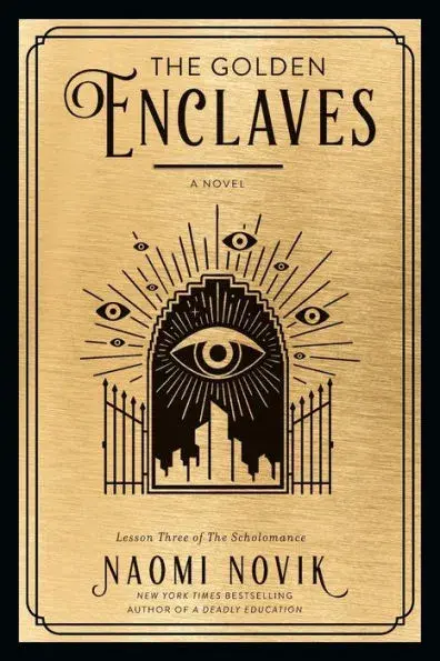 The Golden Enclaves Novel
