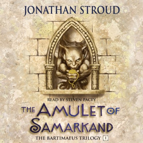 The Amulet of Samarkand By Jonathan Stroud