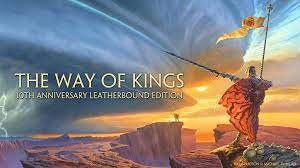 The stormlight archive: the way of kings