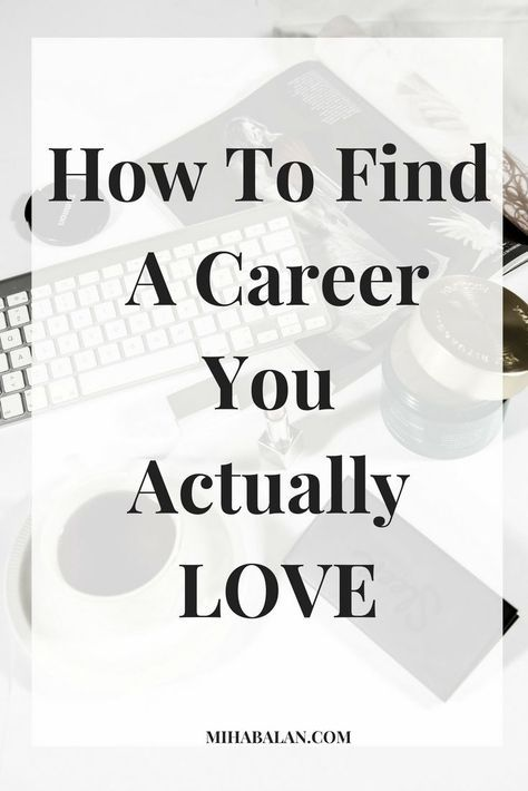 finding a job that I love