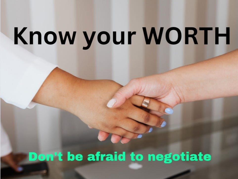 Don't be Afraid to Negotiate.