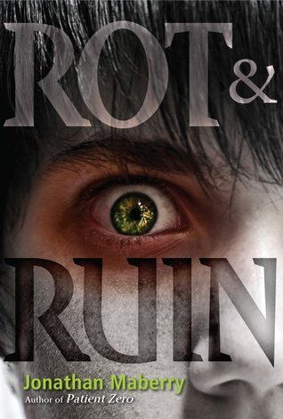 Rot & Ruin PDF Novel