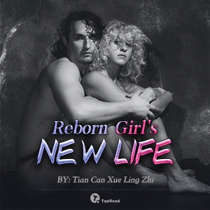 Reborn Girl's New Life