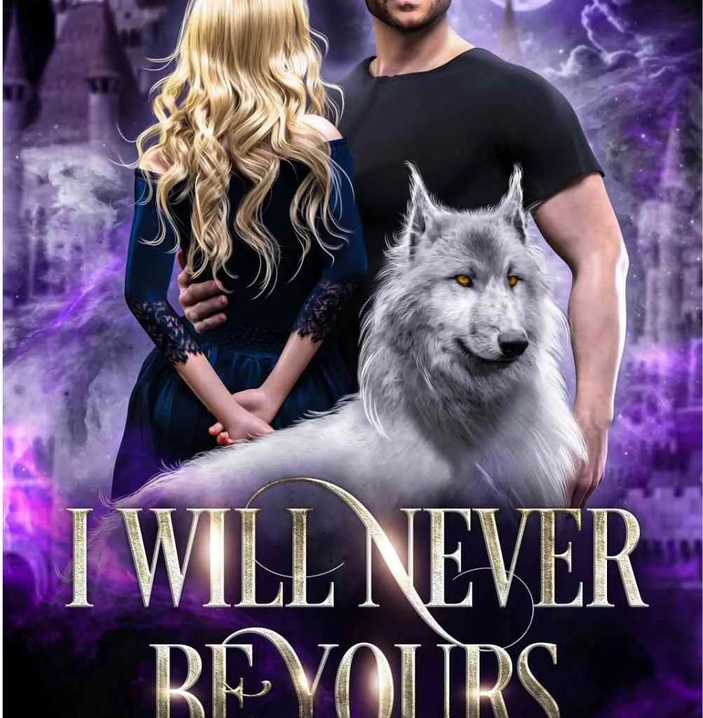 I Will Never Be Yours