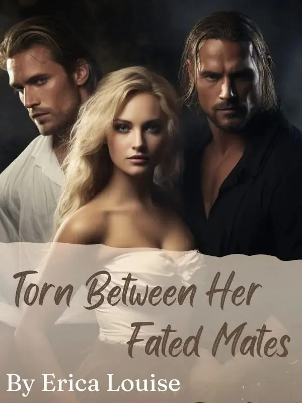 Torn Between Her Fated Mates