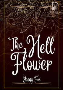 The Hell Flower