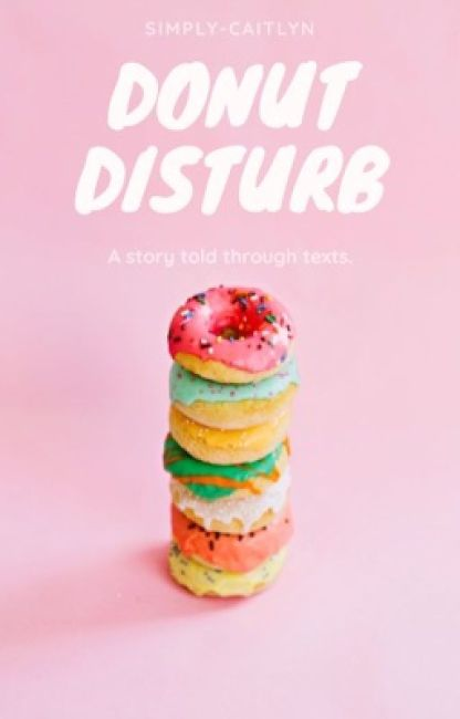 Donut Disturb