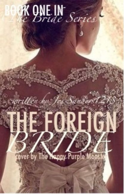 The Foreign Bride