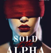 Sold To The Alpha