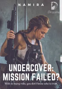 UNDERCOVER: Mission Failed?