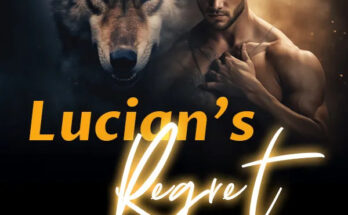 Lucian's Regret (Unknown Wolf Series 1-3)