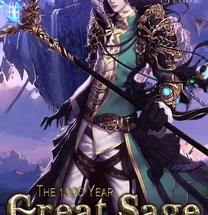 The 1.000 year Great Sage - Completed