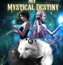 My Mystical Destiny