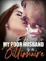 The Substitute Wife: My Poor Husband Is A Billionaire