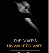 The Duke's Unwanted Wife