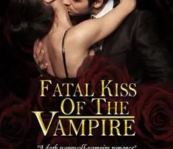 Fatal Kiss Of The Vampire