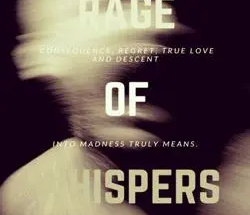 Rage Of Whispers