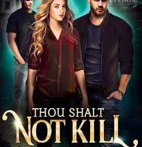 Thou Shalt Not Kill