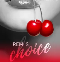 Remi's Choice