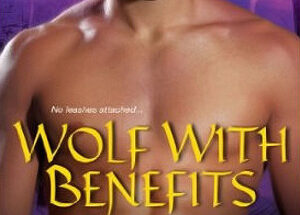 Wolf With Benefits