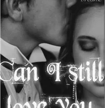 Can I Still Love You?