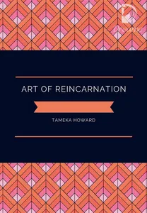 Art of Reincarnation