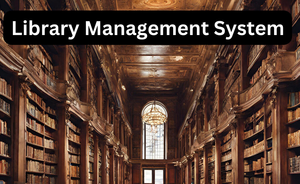 projects topics for final year students.: The library management system