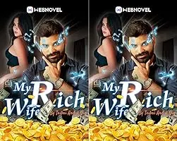 My Rich Wife