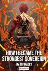 How I Became the Strongest Sovereign by TofSpades