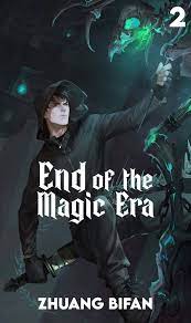 End of the Magic Era