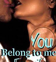 you belong to me