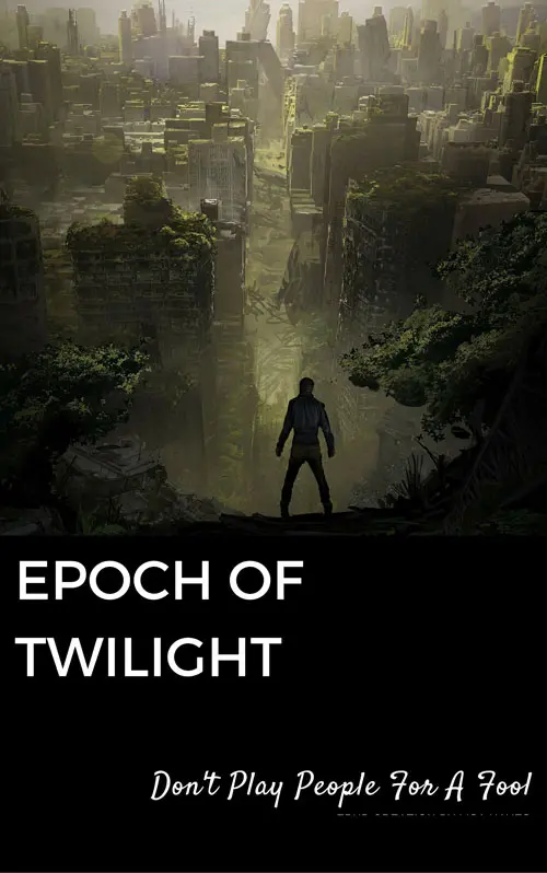 Epoch of Twilight