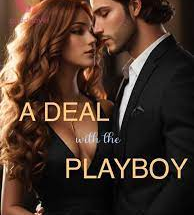 A deal with the playboy: