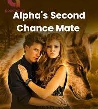 Alpha's Second Chance Mate