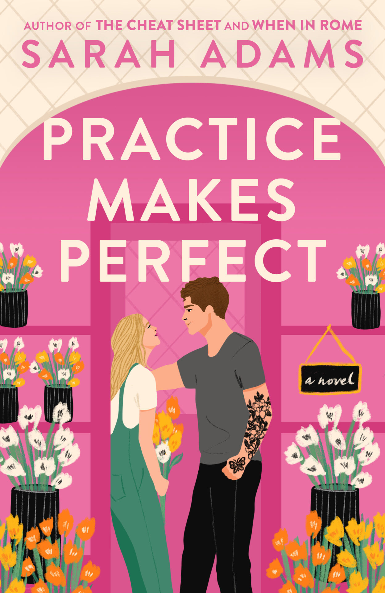 Practice Makes Perfect (When in Rome, #2) by Sarah Adams | Goodreads