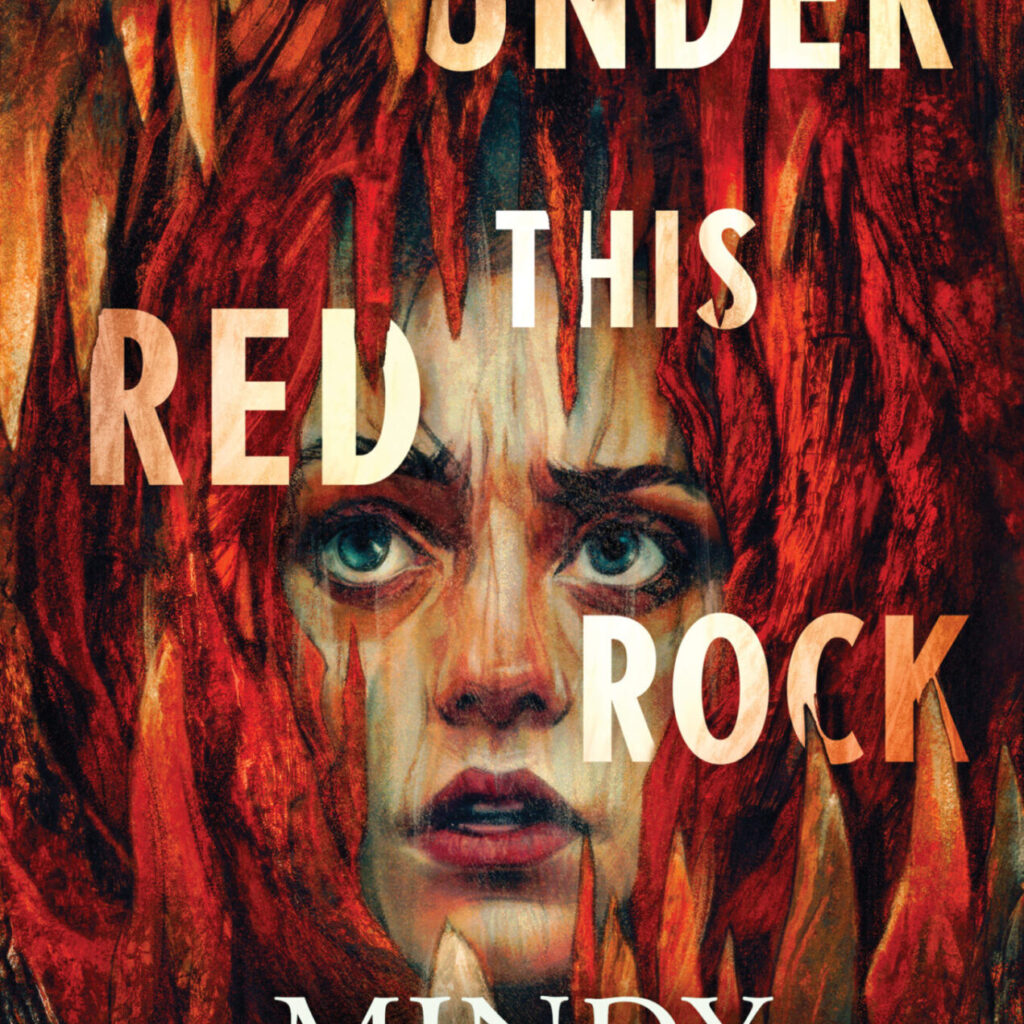 Under This Red Rock by Mindy McGinnis