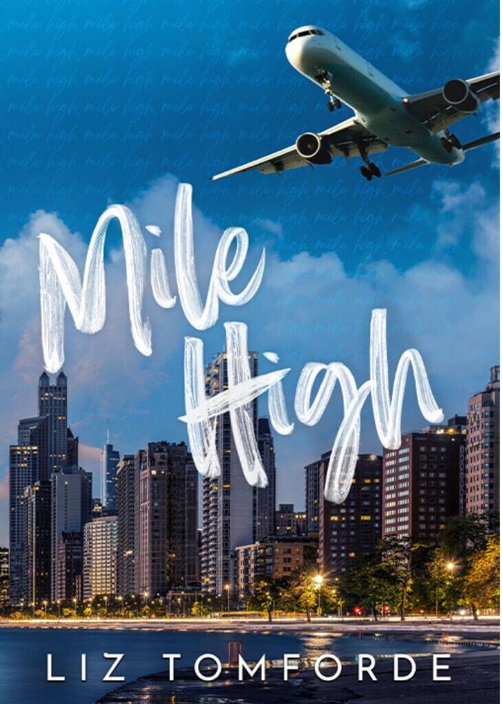 Mile High by Liz Tomforde