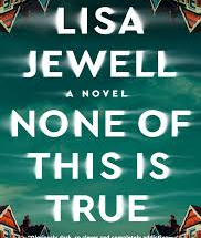 Read None of This Is True: eBook review