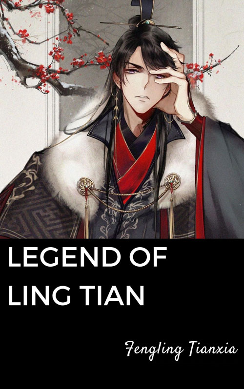 WEBNOVEL][PDF][EPUB] Legend of Ling Tian - OCEAN OF EPUB