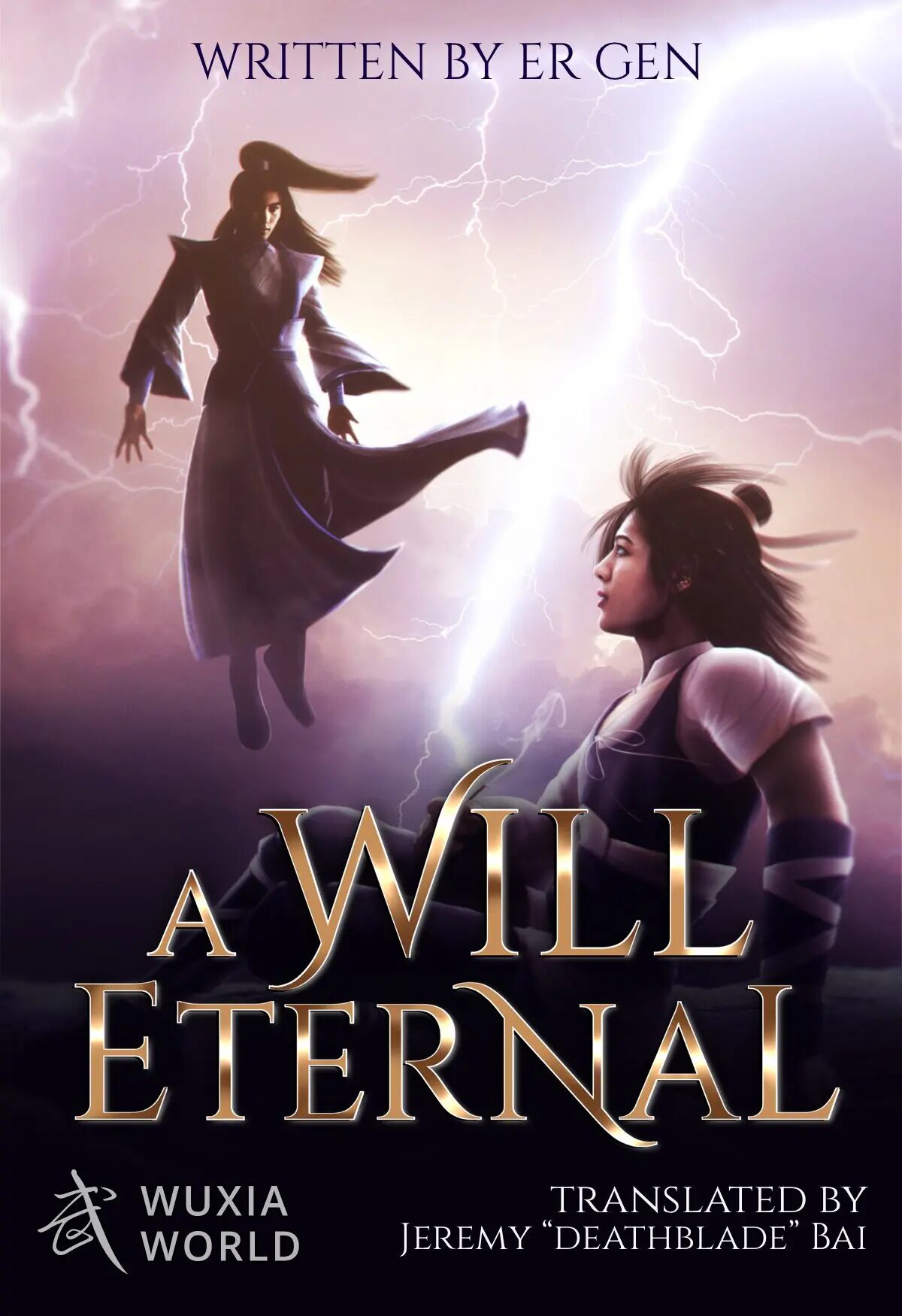 “A Will Eternal” by Er Gen