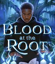 Blood at the Root