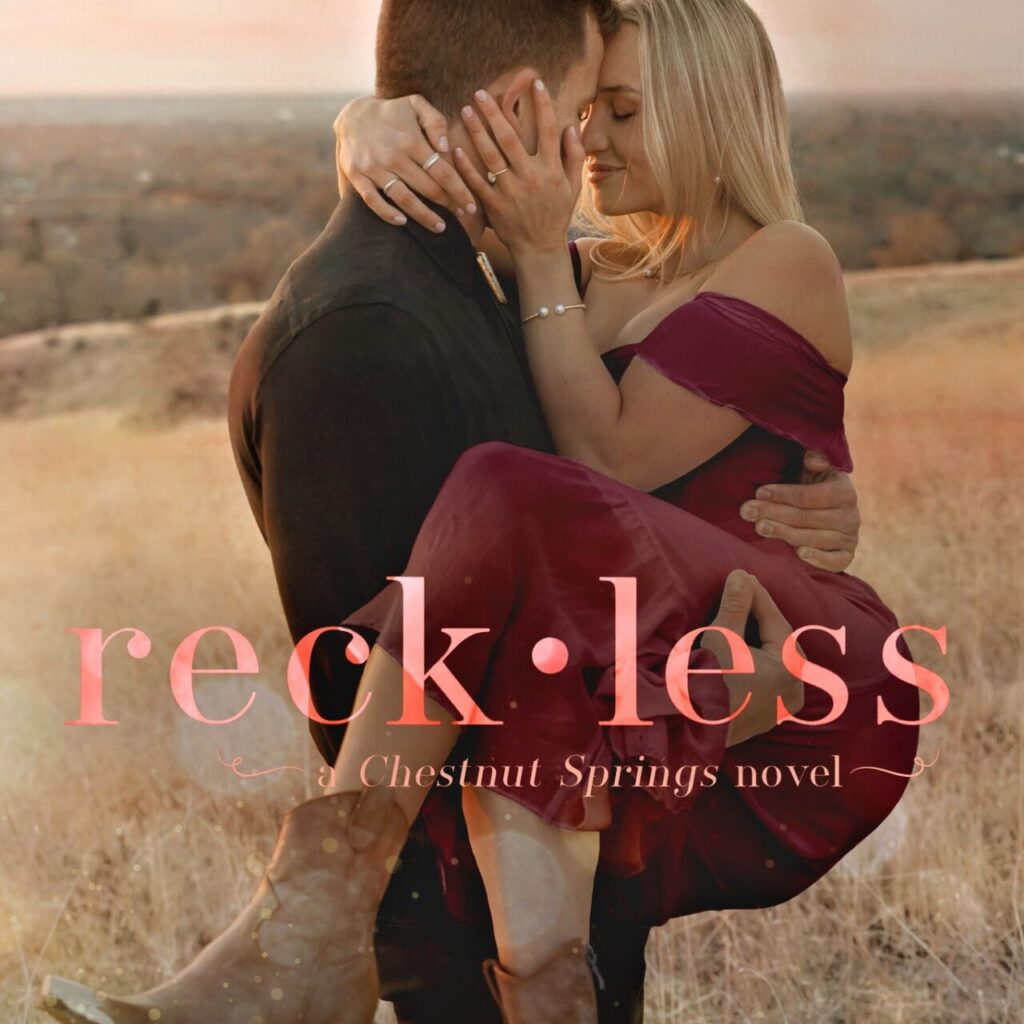 "Reckless" by Elsie Silver